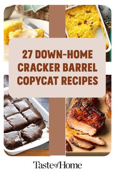 the cover of 27 down - home cracker barrel copycat recipes, including meats and