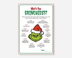 a christmas poster with the words who's the grinniest? on it