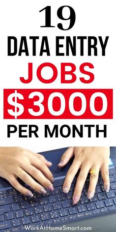 two hands typing on a computer keyboard with the words 10 data entry jobs $ 350 per month