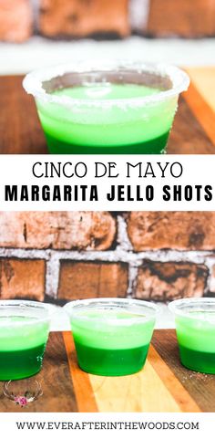 three margarita jello shots sitting on top of a wooden table with the text cinco de mayo margarita jello shots