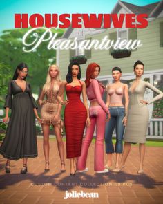 a group of women standing next to each other in front of a house with the words housewives pleasentview