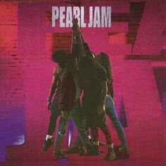 a group of people standing around each other in front of a pink background with the words pearl jam on it