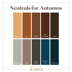 Our Favorite Neutrals For Every Season - flourishstyling.co Living Room Wall Units, Color Mixing Chart, Warm Palette, Deep Autumn, Seasonal Color Analysis, Dark Autumn, Colors For Skin Tone