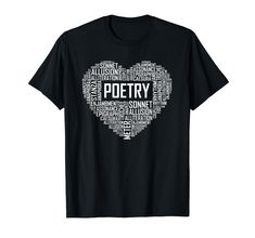 PRICES MAY VARY. Poetry Heart Lover Gift Poet Writing Poem Writer Gifts is a design of a heart made from words that someone who loves poetry can understand. Literature Poetry Gifts can be perfect gifts for people who love reading and writing poems. Lightweight, Classic fit, Double-needle sleeve and bottom hem Scorpio Zodiac Traits, Writer Gifts, Zodiac Traits, Writing Poems, Heart T Shirt, Gifts For Bookworms, Zodiac Sagittarius, Heart Gifts, Astrology Signs