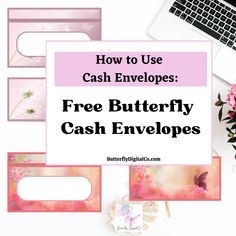 the words how to use cash envelopes free butterfly cash envelopes with pink flowers