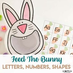 an easter bunny letter recognition game with the words feed the bunny and letters, numbers, shapes