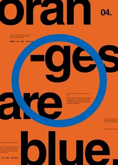 an orange and blue poster with the words organ are blue