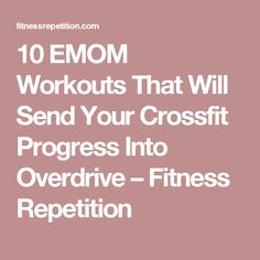 the words 10 emo workouts that will send your crossfit progress into overdrive