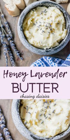 honey lavender butter in a bowl with lavenders around it and the text overlay reads, honey lavender butter