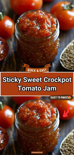 the recipe for sticky sweet crockpot tomato jam