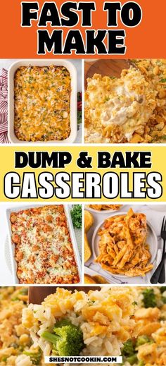 the recipe for dump and bake casseroles is shown in this collage