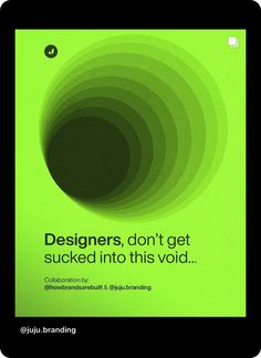 an advertisement for designer's don't get stuck into this void