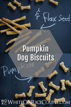 pumpkin dog biscuits on a blackboard with white writing