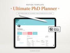 a tablet with the words ultimate phd planner on it and a pen next to it