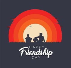 two people are sitting on the grass in front of an orange and yellow sunset with text that reads happy friendship day