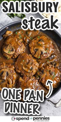 a skillet filled with meat covered in mushroom gravy