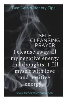 Spells For Positive Energy, Cleansing Prayers, Self Cleansing, Sage Cleansing, Witch Spells, Sage Smudging, Energy Cleansing