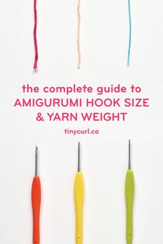 the complete guide to amgurum hook size and yarn weight