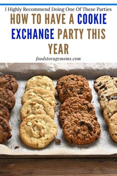 cookies are lined up in a baking pan with the words how to have a cookie exchange party this year