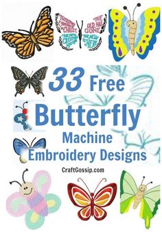 the cover of 33 free butterfly machine embroidery designs