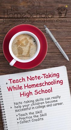 a note taking while homeschooling high school sits next to a cup of coffee