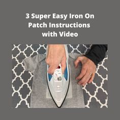 a person using an iron on top of a rug with text overlay that reads, 3 super easy iron on patch instructions with video