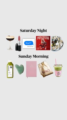 the words saturday night sunday morning are in black and white, with various items on it