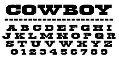 the cowboy font and numbers are shown in black on a white background, as well as letters