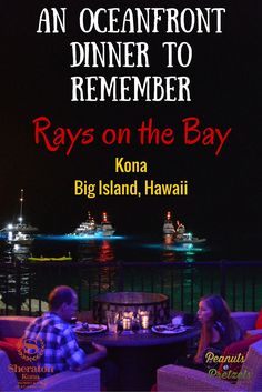 an oceanfront dinner to remember rays on the bay