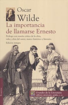 the cover of oscar wilde's book, la impotrancia de llamarese eneso