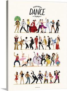 an illustrated poster of people dancing in different styles and colors, with the words'everybody dance now'above them