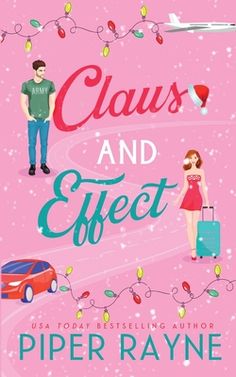 the cover of claus and effect by piper rayne