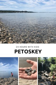 a person holding rocks in their hand with the words, 24 hours with kids petoskiey