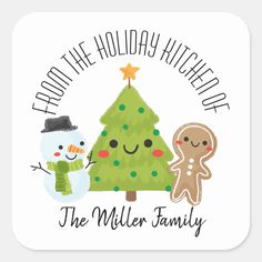 a square sticker with the words from the holiday kitchen and a christmas tree, ginger cookies