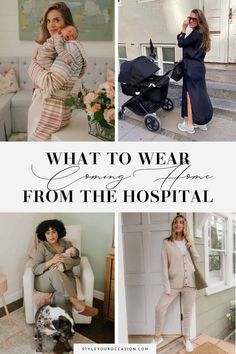 what to wear from the hospital with pictures of people and their baby in strollers