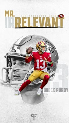 San Francisco 49ers quarterback Brock Purdy on a mobile phone wallpaper background with text overlay "Mr. Irrelevant San Francisco 49ers Brock Purdy." 49ers Wallpaper, 49ers Pictures, 49ers Logo, San Francisco 49ers Logo, Forty Niners, Nfl Football Art