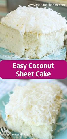 coconut sheet cake on a blue plate with the words easy coconut sheet cake above it