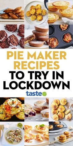 pie maker recipes to try in lockdown by tasty cookbooks, paperbacks and more