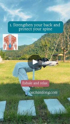 a man doing yoga exercises in the grass with words above him that read, i strength your back and protect your spine exhale and relax