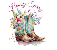 Howdy Spring Super cute cowboy boots with teal accents and plenty of wildflowers! This design will be perfect on a shirt, tote bag, wood round for your door, or any other item!! This listing is for a digital download file ONLY.  No physical item will be mailed to you.   Please check my other listings or message me if you are needing a physical sublimation print, a t-shirt, or other item, mailed to you.  A physical copy is NOT included in this listing! After purchase, you will be able to download Country Style Boots For Spring Ranch, Country Style Boots For Ranch In Spring, Country Style Boots For Spring Country Events, Boots With Flowers, Cowgirl Clipart, Botas Western, Mother's Day Diy, Cow Girl, Cow Boy