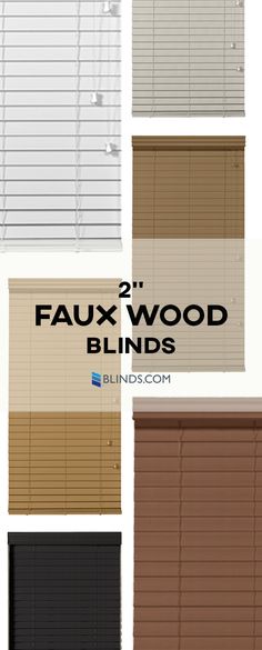 four different shades of faux wood blinds in various sizes and colors, with the words faux