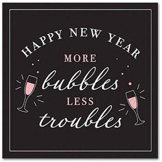 happy new year more bubbles less troubles card with champagne glasses and confetti