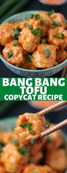 a bowl full of food with chopsticks in it and the words bang bang tofu copycat recipe