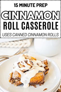 cinnamon roll casserole on a white plate with text overlay