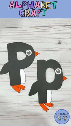 the letter p is for penguin craft with an image of two penguins on top of it