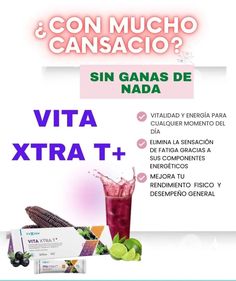 an advertisement for vita xtra + with the caption that reads,'con mucho canacio? sin ganas de nadda '