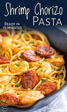 the cover of shrimp chorizo pasta is shown in a skillet with pepperoni and