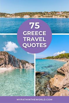 the beach with text overlay that reads 75 greece travel quotes