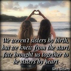 Like A Sister Birthday Quotes, Time With Friends Quotes, Childhood Love Quotes, Lifetime Friends Quotes, Friends Like Sisters, Beautiful Friend Quotes, Best Friend Love Quotes