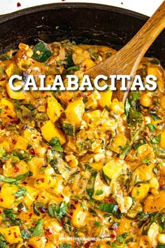 a skillet filled with food and the words calabactas above it